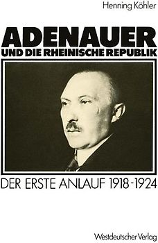 Adenauer und die rheinische Republik