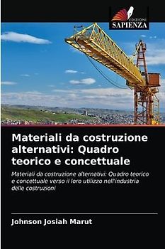 Materiali da costruzione alternativi: Quadro teorico e concettuale
