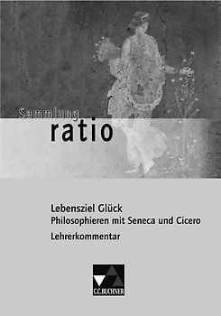 Sammlung ratio / Lebensziel Glück LK