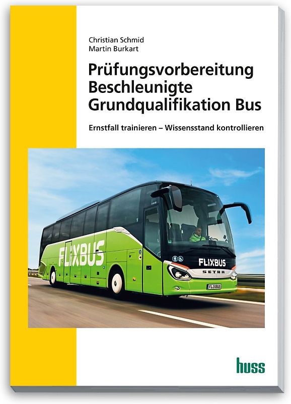 Bus Prüfungsvorbereitung Beschleunigte Grundqualifikation
