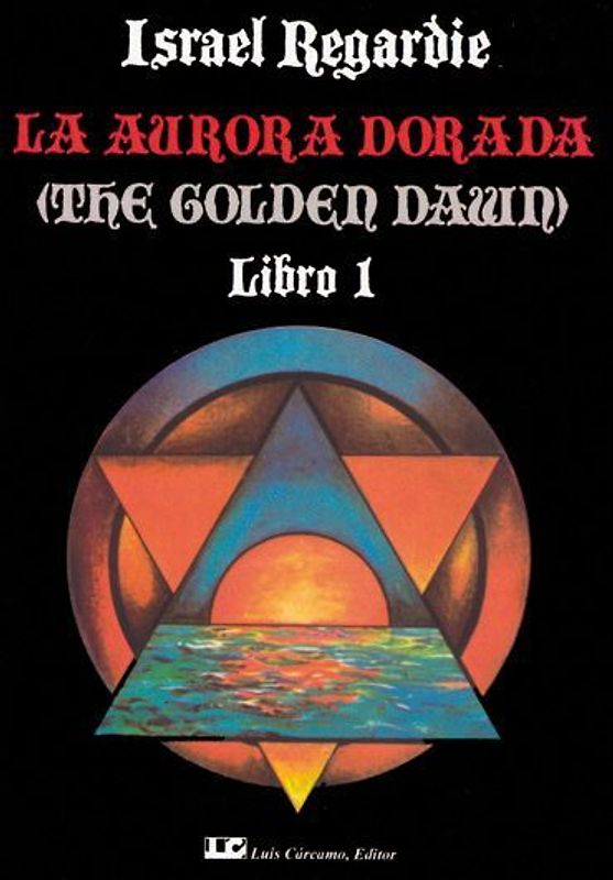 LA AURORA DORADA. LIBRO 1