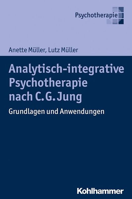 Praxis der Analytischen Psychologie