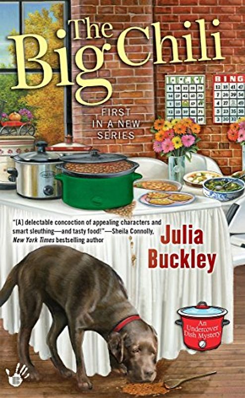 The Big Chili (An Undercover Dish Mystery, Band 1)