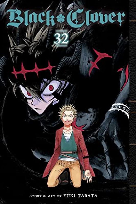 Black Clover, Vol. 32: Volume 32