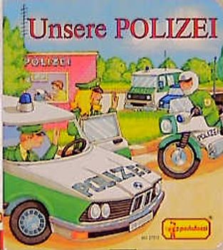 Unsere Polizei