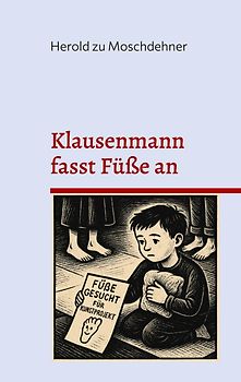 Klausenmann fasst Füße an