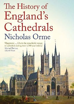 The History of England's Cathedrals