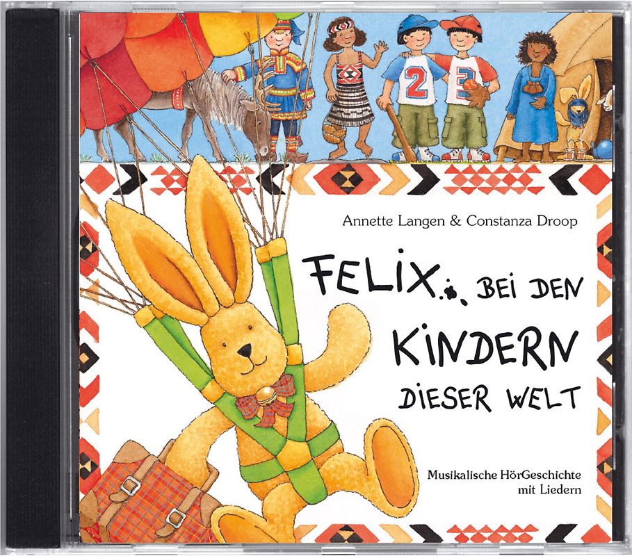 Felix bei den Kindern dieser Welt (CD)