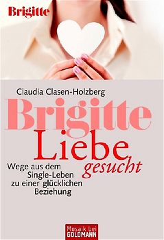 BRIGITTE Liebe gesucht