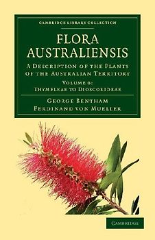 Flora Australiensis - Volume 6