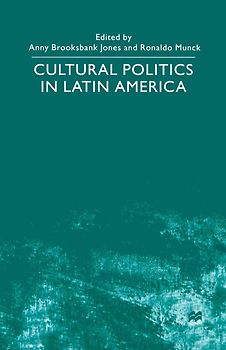 Cultural Politics in Latin America