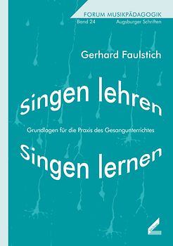 Singen lehren – Singen lernen