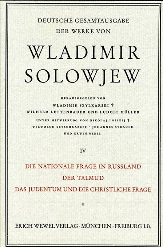 Wladimir Solowjew - Deutsche Gesamtausgabe der Werke / Die nationale Frage in Russland und andere Schriften