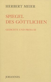 Spiegel des Göttlichen