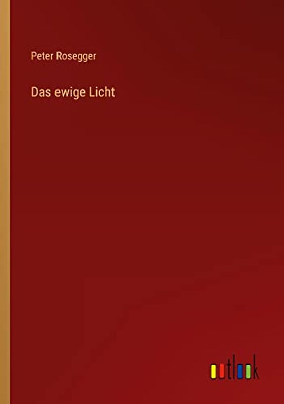 Das ewige Licht
