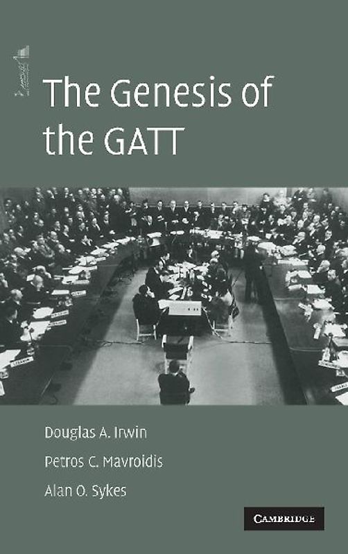 The Genesis of the GATT