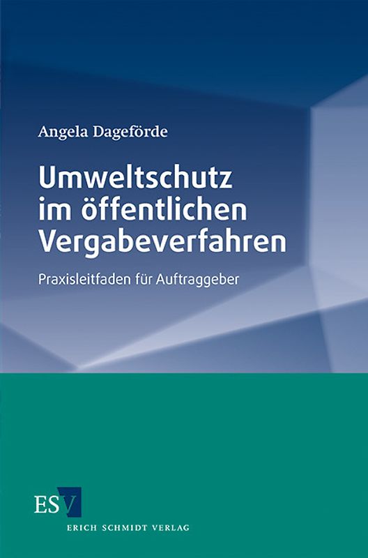 Umweltschutz im öffentlichen Vergabeverfahren