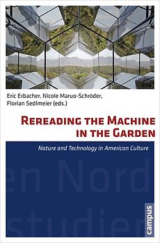 Rereading the Machine in the Garden