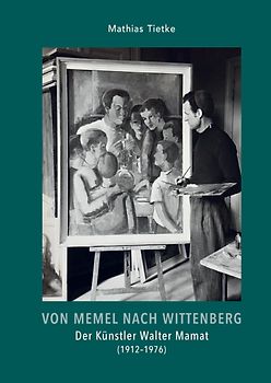 Von Memel nach Wittenberg