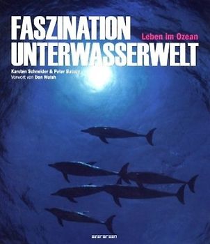 Faszination Unterwasserwelt