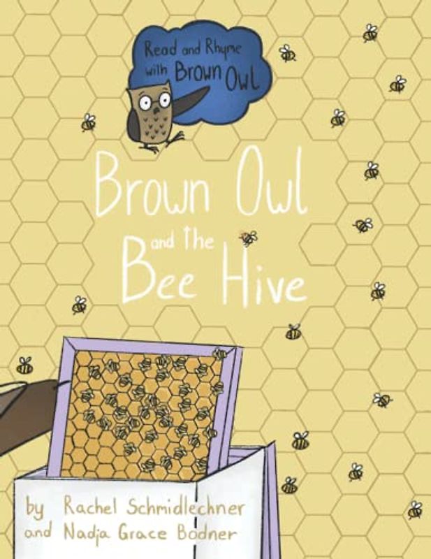 Brown Owl and the Bee Hive: Big Book (Read and Rhyme with Brown Owl - Big Books, Band 5)