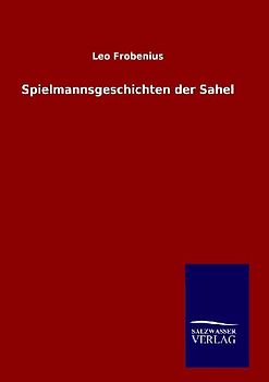 Spielmannsgeschichten der Sahel