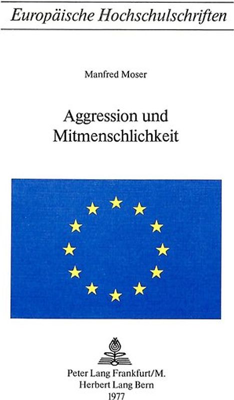Aggression und Mitmenschlichkeit