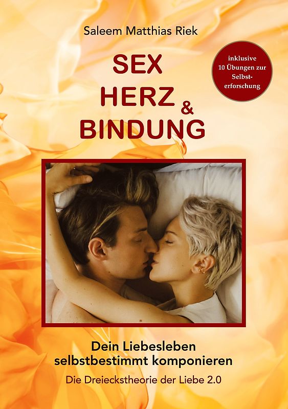 Sex, Herz und Bindung