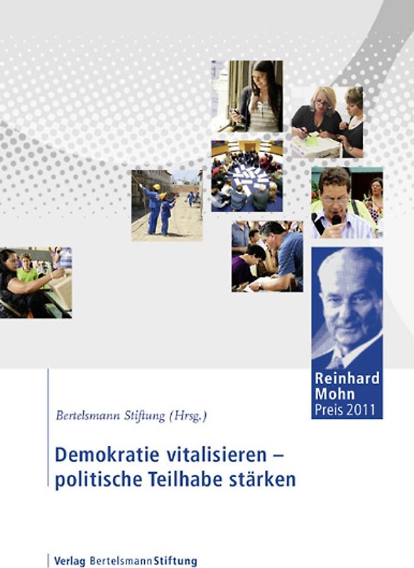 Demokratie vitalisieren - politische Teilhabe stärken