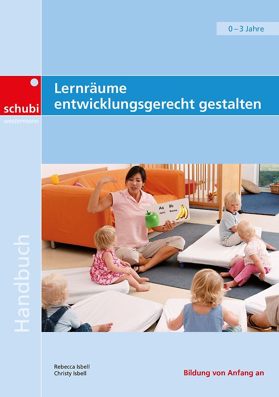 Lernräume entwicklungsgerecht gestalten