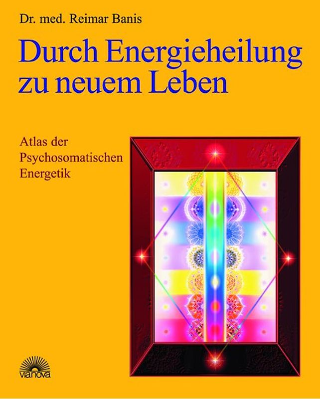 Durch Energieheilung zu neuem Leben