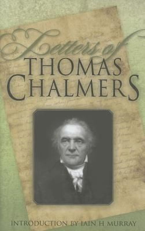 Letters of Thomas Chalmers