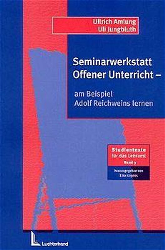 Seminarwerkstatt offener Unterricht