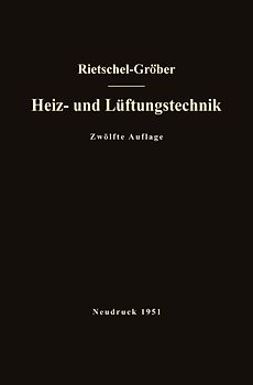 H. Rietschels Lehrbuch der Heiz- und Lüftungstechnik