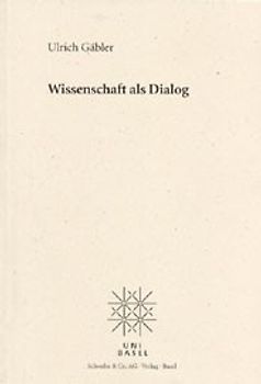 Wissenschaft als Dialog