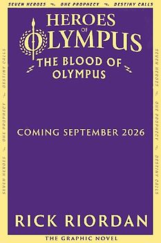 The Blood of Olympus: The Graphic Novel (Heroes of Olympus Book 5)
