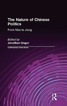 The Nature of Chinese Politics