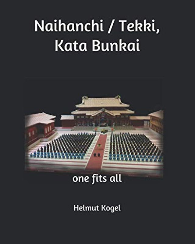 Naihanchi / Tekki, Kata Bunkai: one fits all