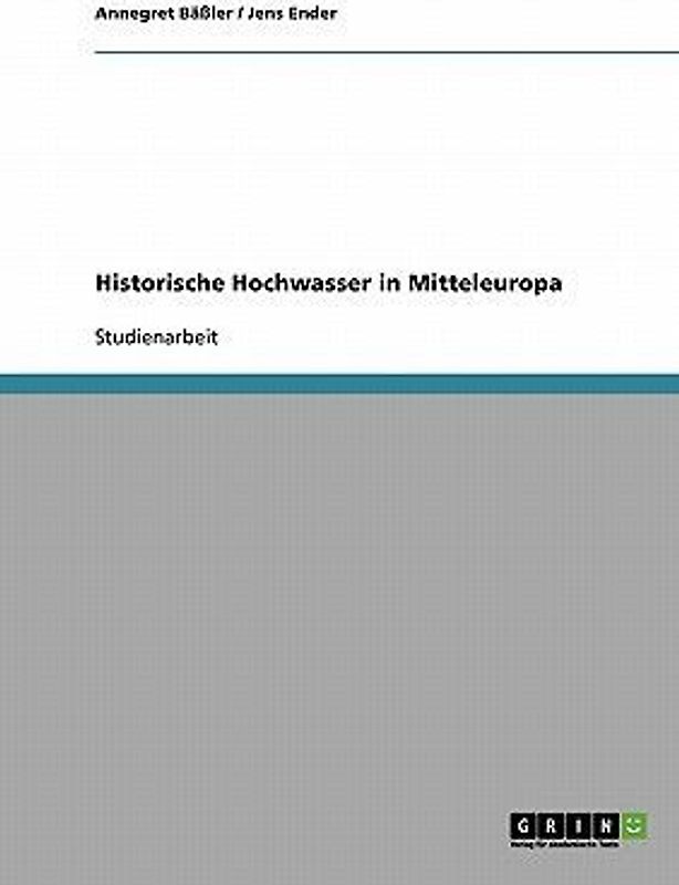 Historische Hochwasser in Mitteleuropa