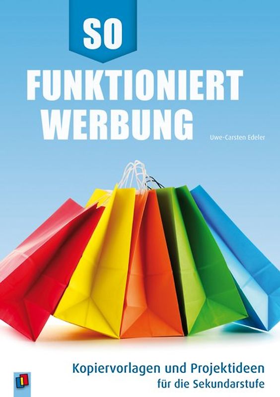 So funktioniert Werbung