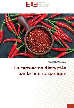 La capsaïcine décryptée par la bioinorganique