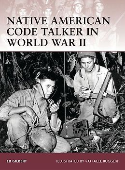Warrior 127: Native American Code Talker in World War II (Warrior) - Ed Gilbert