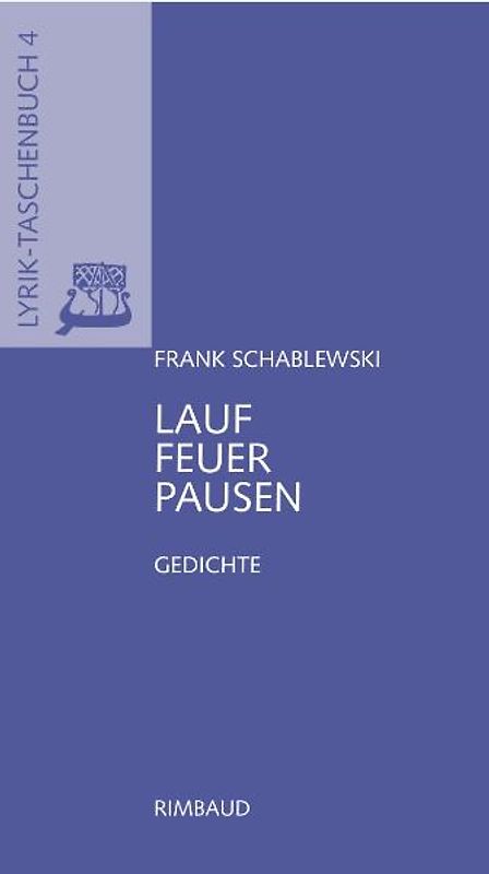 Lauffeuerpausen
