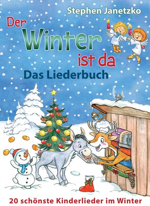 Der Winter ist da - 20 schönste Kinderlieder im Winter
