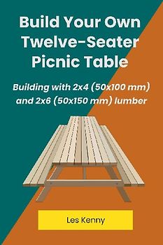 Build Your Own Twelve-Seater Picnic Table