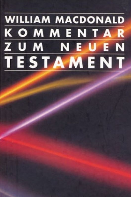 Kommentar zum Neuen Testament. Gesamtausgabe