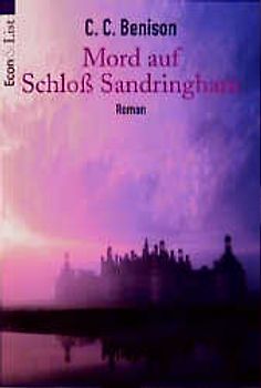 Mord auf Schloss Sandringham. Ein königlicher Kriminalroman