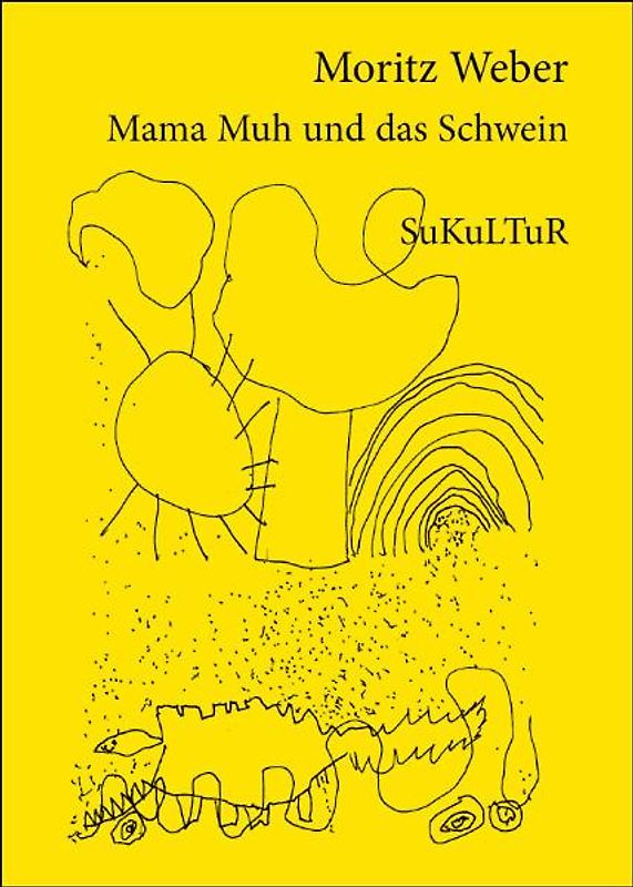 Mama Muh und das Schwein