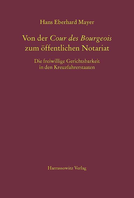Von der Cour des Bourgeois zum öffentlichen Notariat