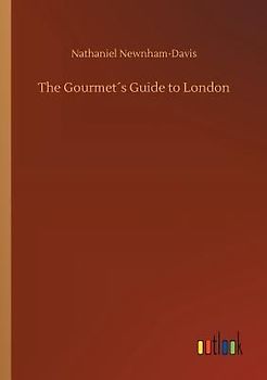 The Gourmet´s Guide to London